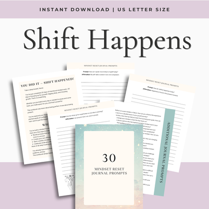 Shift Happens: 30-Day Mindset Reset Workbook