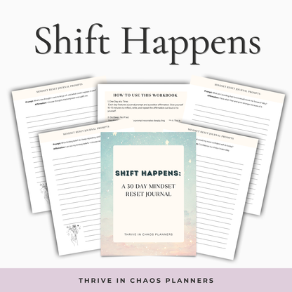 Shift Happens: 30-Day Mindset Reset Workbook